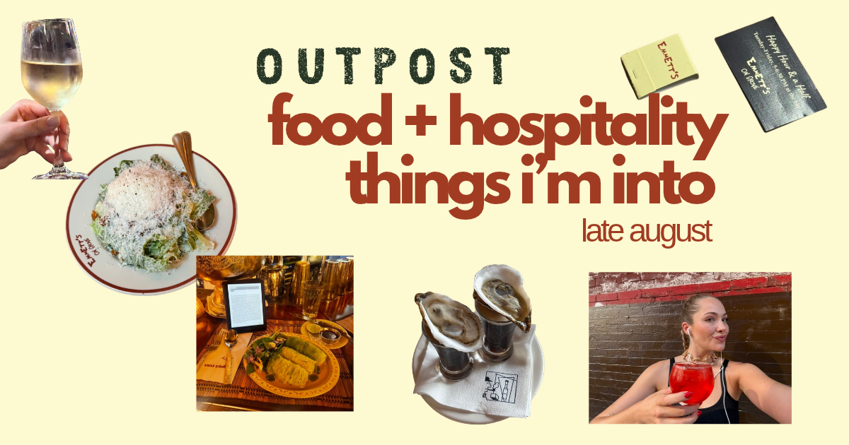 Food and Hospitality Things I’m Into
