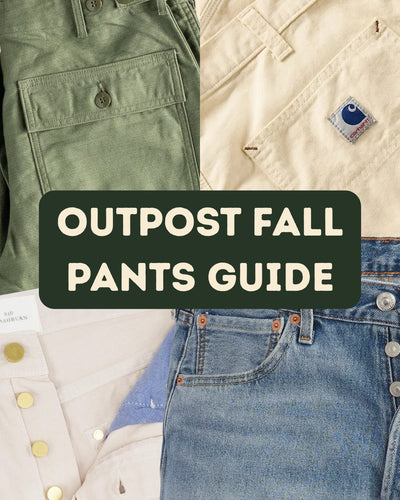 The Outpost: Fall Pant Guide