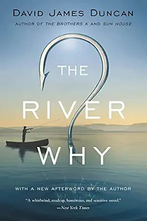 The River Why