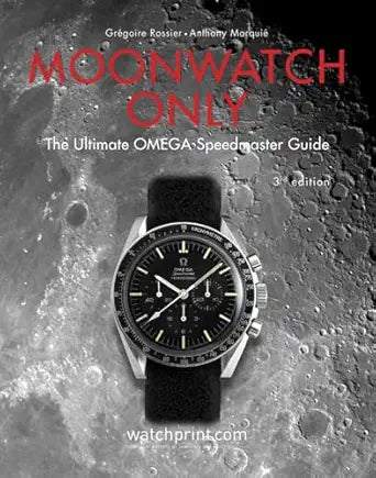 Moonwatch: The Ultimate OMEGA Speedmaster Guide