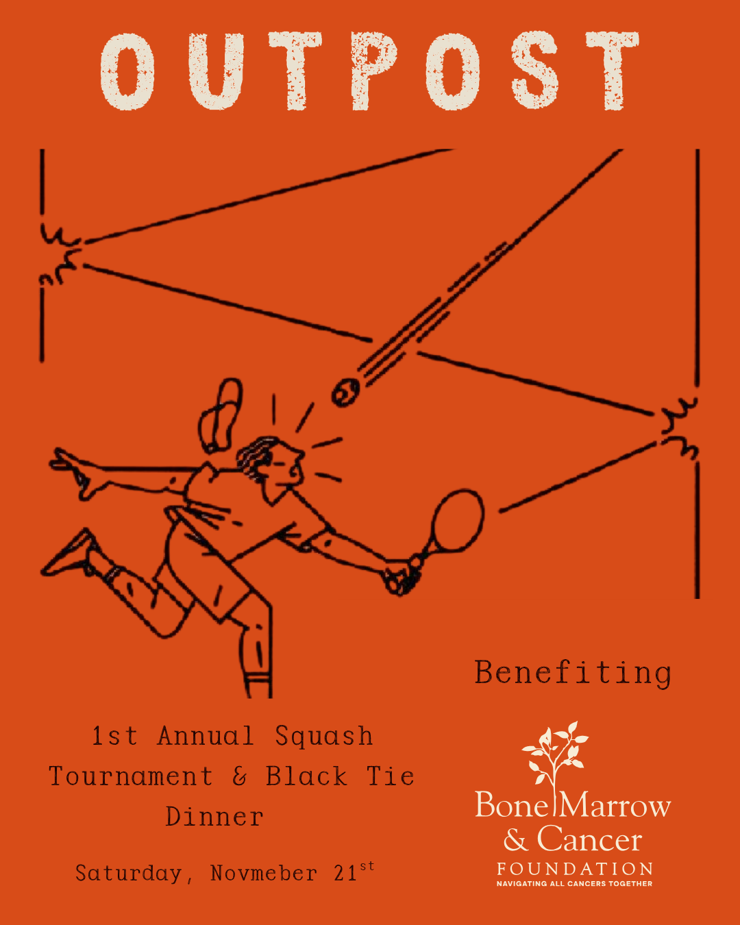 Outpost Squash Tournament: Benefiting the Bone Marrow Cancer Foundation